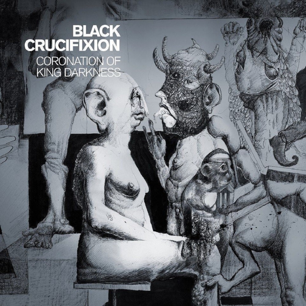 Black Crucifixion - Coronation of King Darkness (2013) Cover