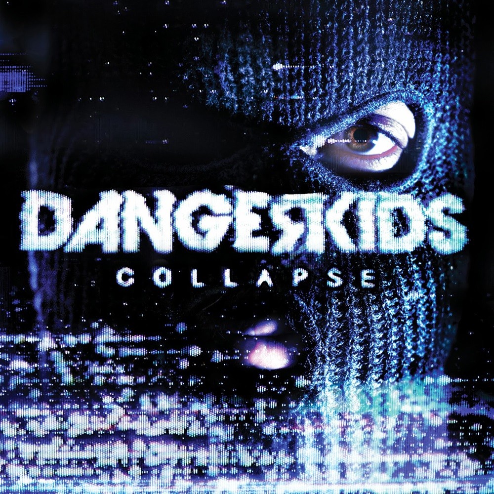 Dangerkids - Collapse (2013) Cover