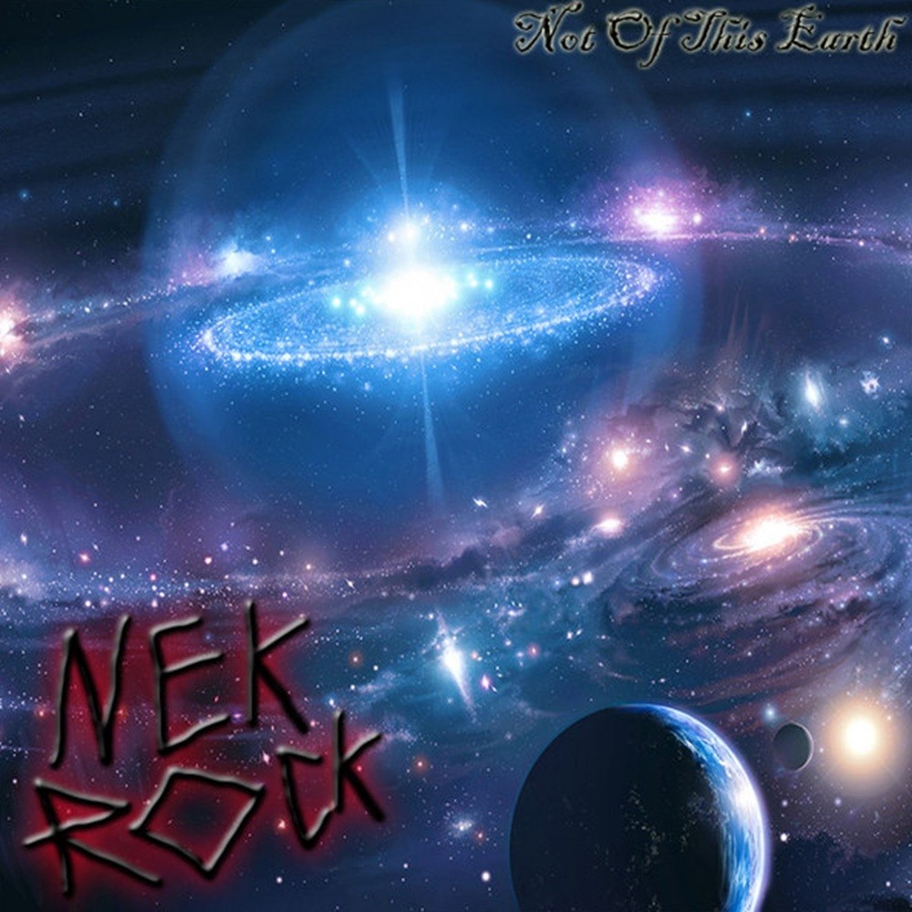 NekRock - Not of This Earth (2012) Cover