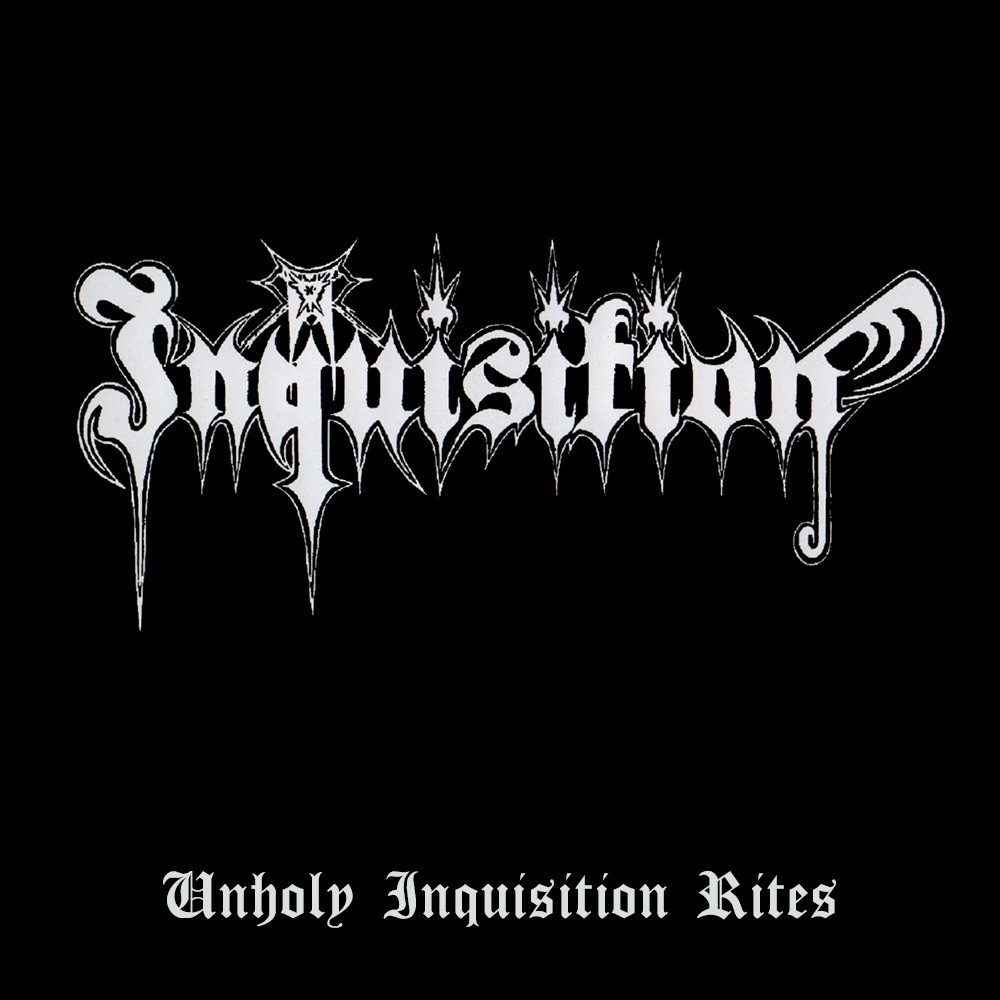 Inquisition - Unholy Inquisition Rites (2004) Cover