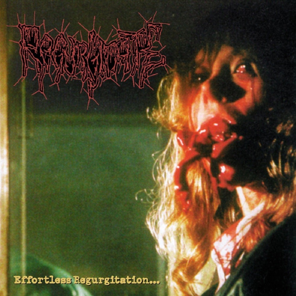 Regurgitate - Effortless Regurgitation... The Torture Sessions (1999) Cover