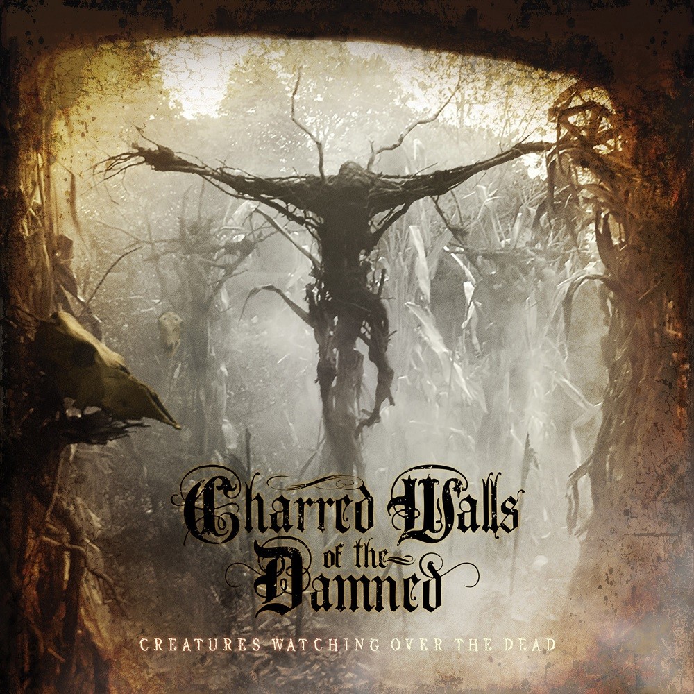 Charred Walls of the Damned - Creatures Watching Over the Dead (2016) Cover