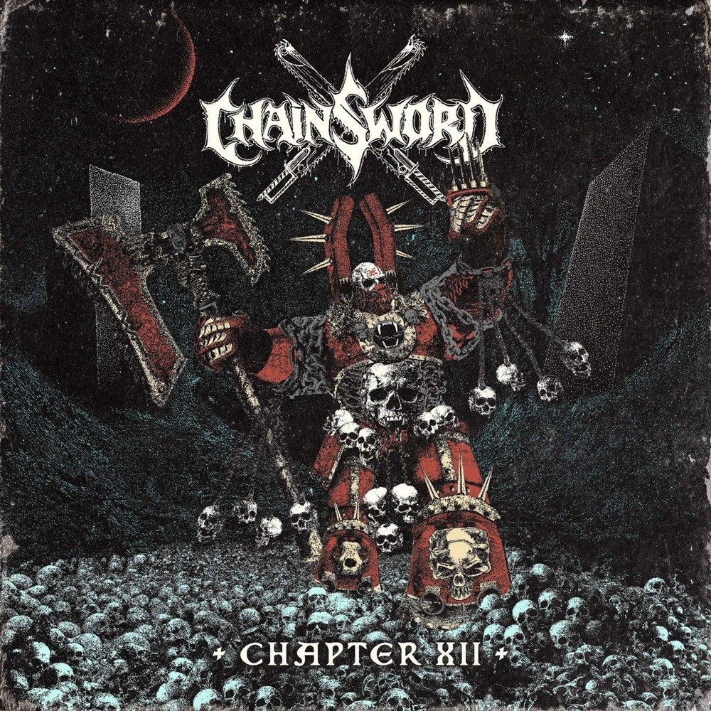 Chainsword - Chapter XII (2025) Cover