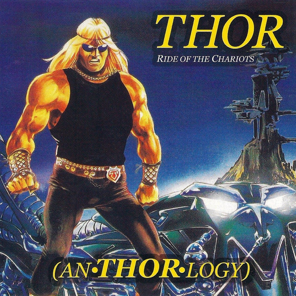 Thor - Ride of the Chariots (An-Thor-Logy) (1997) Cover