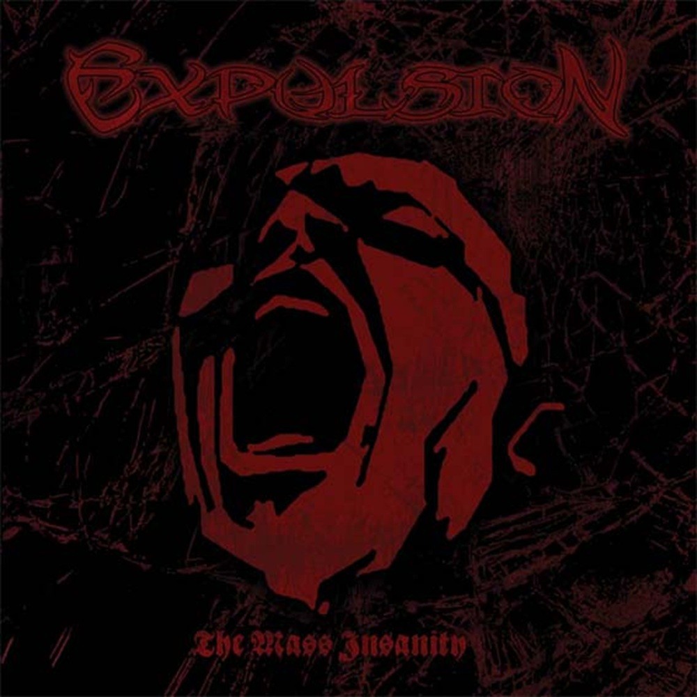 Expulsion (NED) - The Mass Insanity (2005) Cover