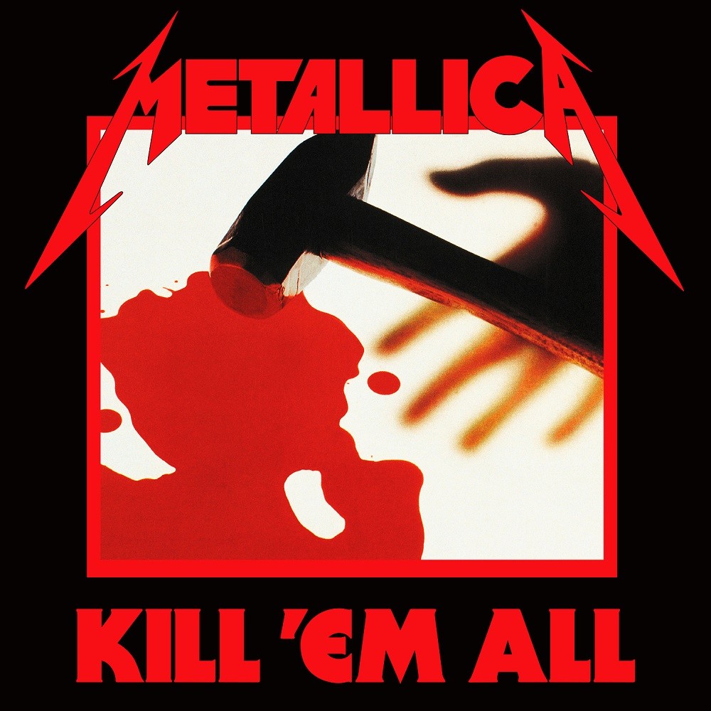 Metallica - Kill 'Em All (1983) Cover