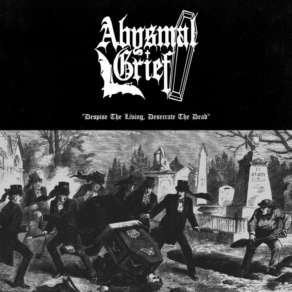 Abysmal Grief - Despise the Living, Desecrate the Dead (2023) Cover