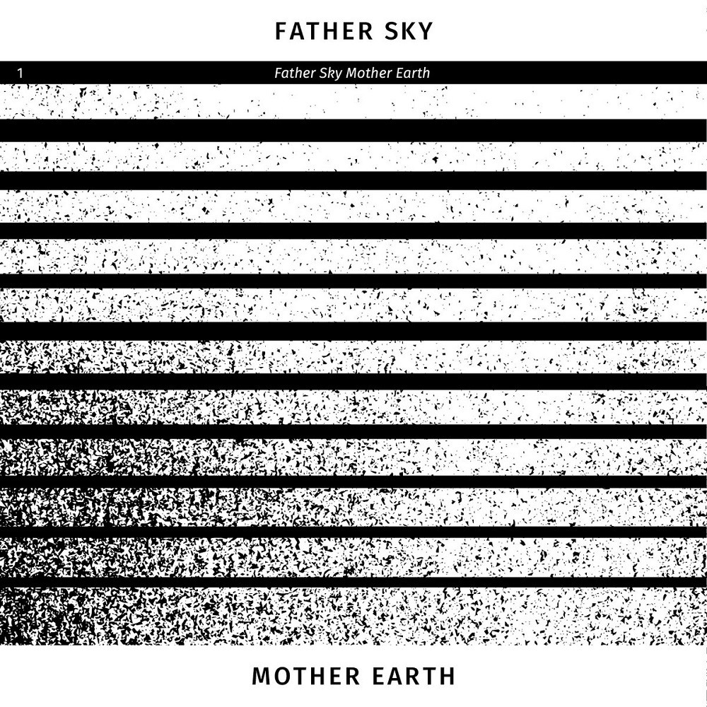 Father Sky Mother Earth - Father Sky Mother Earth (2016) Cover