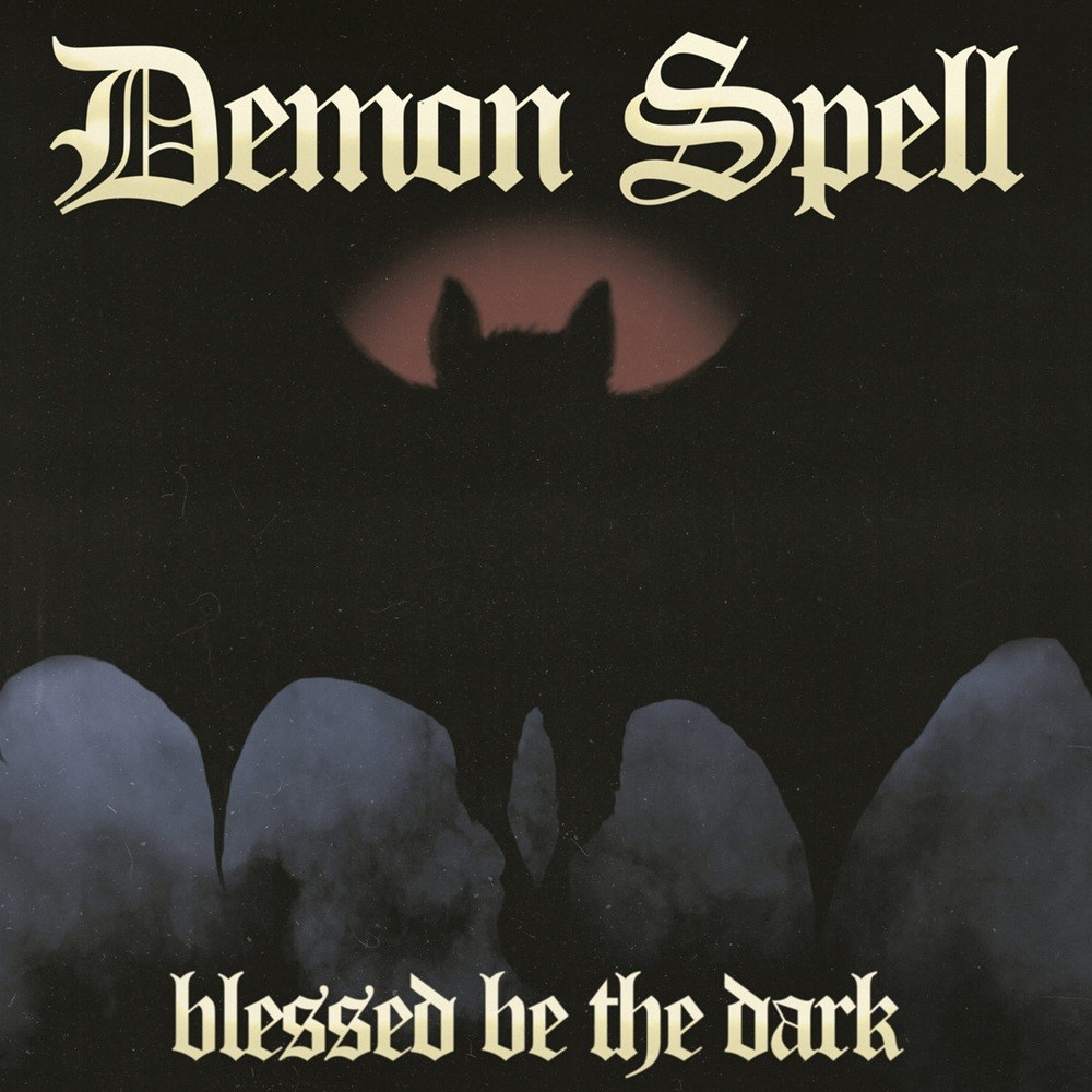 Demon Spell - Blessed Be the Dark (2026) Cover