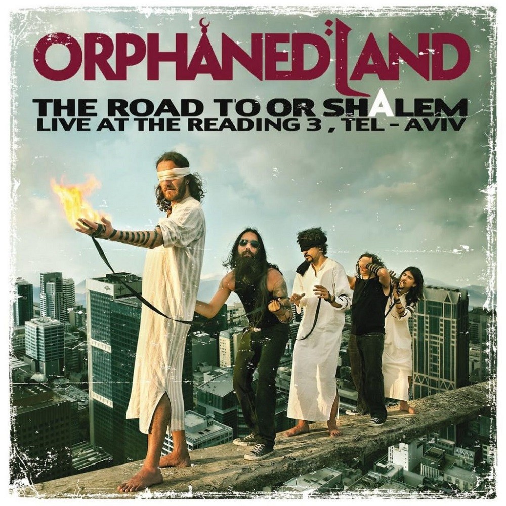 Orphaned Land - The Road to OR-Shalem (2011) Cover