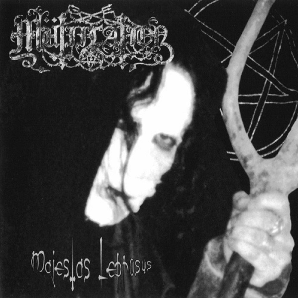 Mütiilation - Majestas Leprosus (2003) Cover