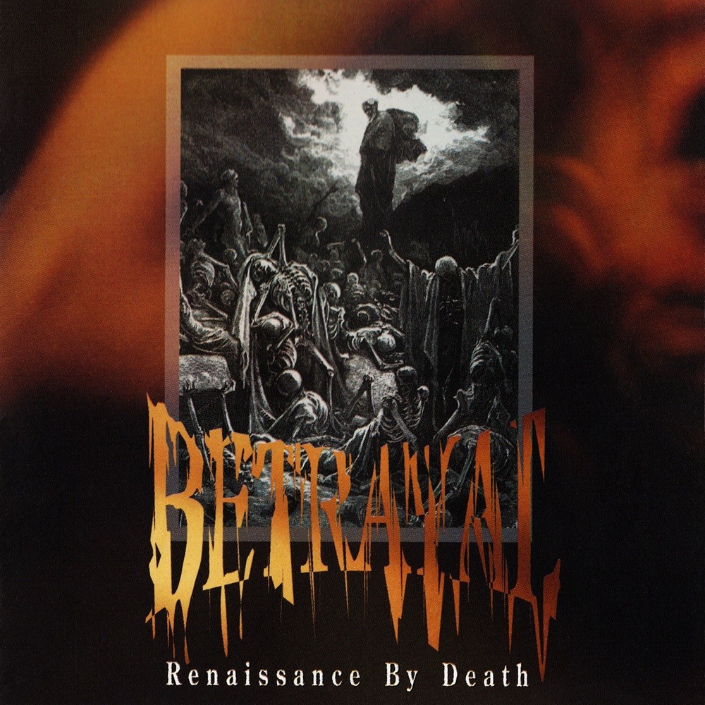Betrayal - Renaissance by Death (1991) Cover