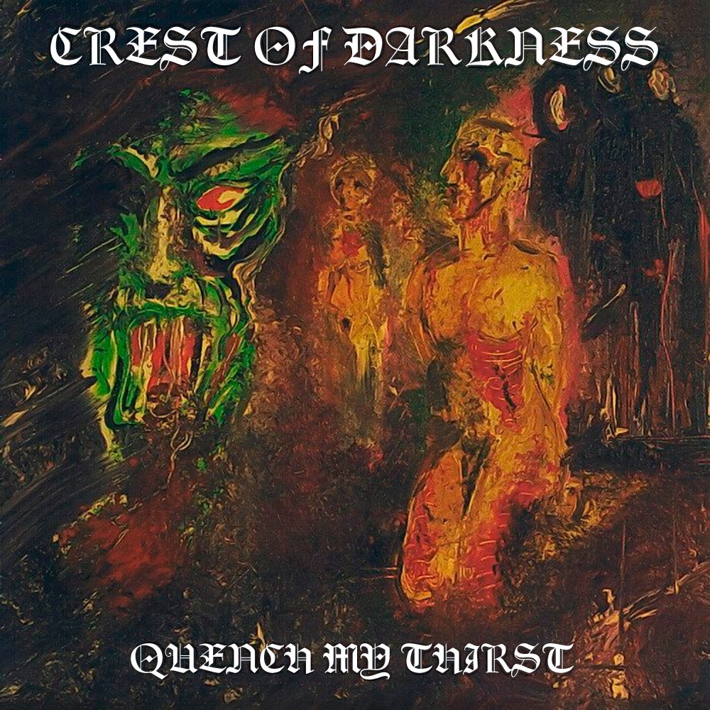 Crest of Darkness - Quench My Thirst (1996) Cover