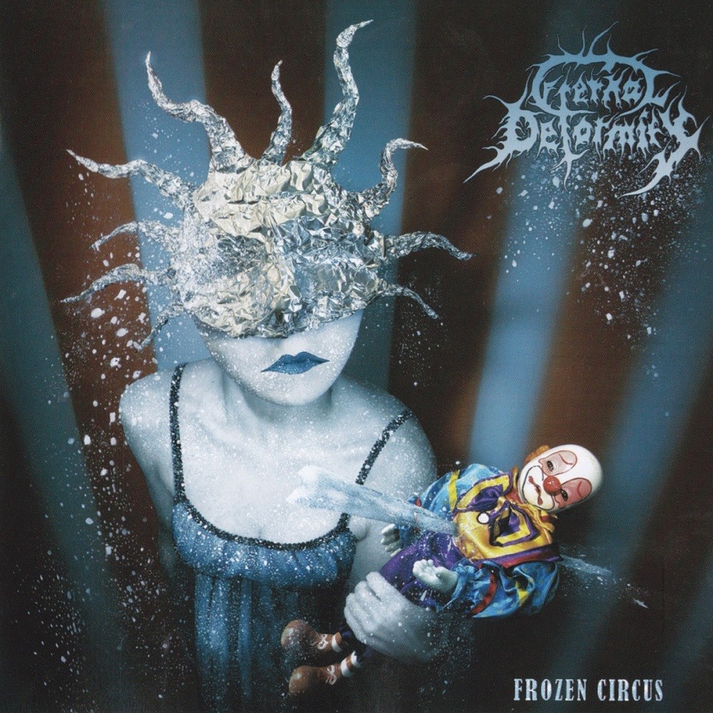 Eternal Deformity - Frozen Circus (2008) Cover