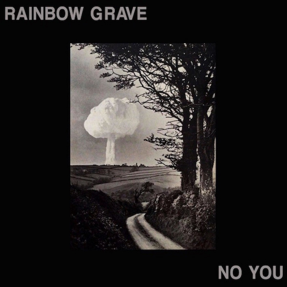Rainbow Grave - No You (2019) Cover