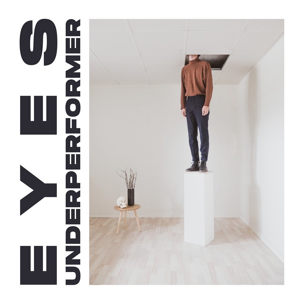 EYES - Underperformer (2020) Cover