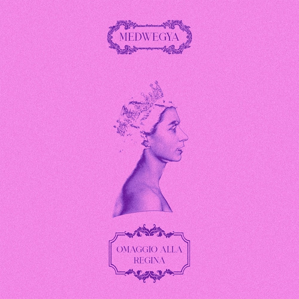 Medwegya - Omaggio alla regina (2022) Cover