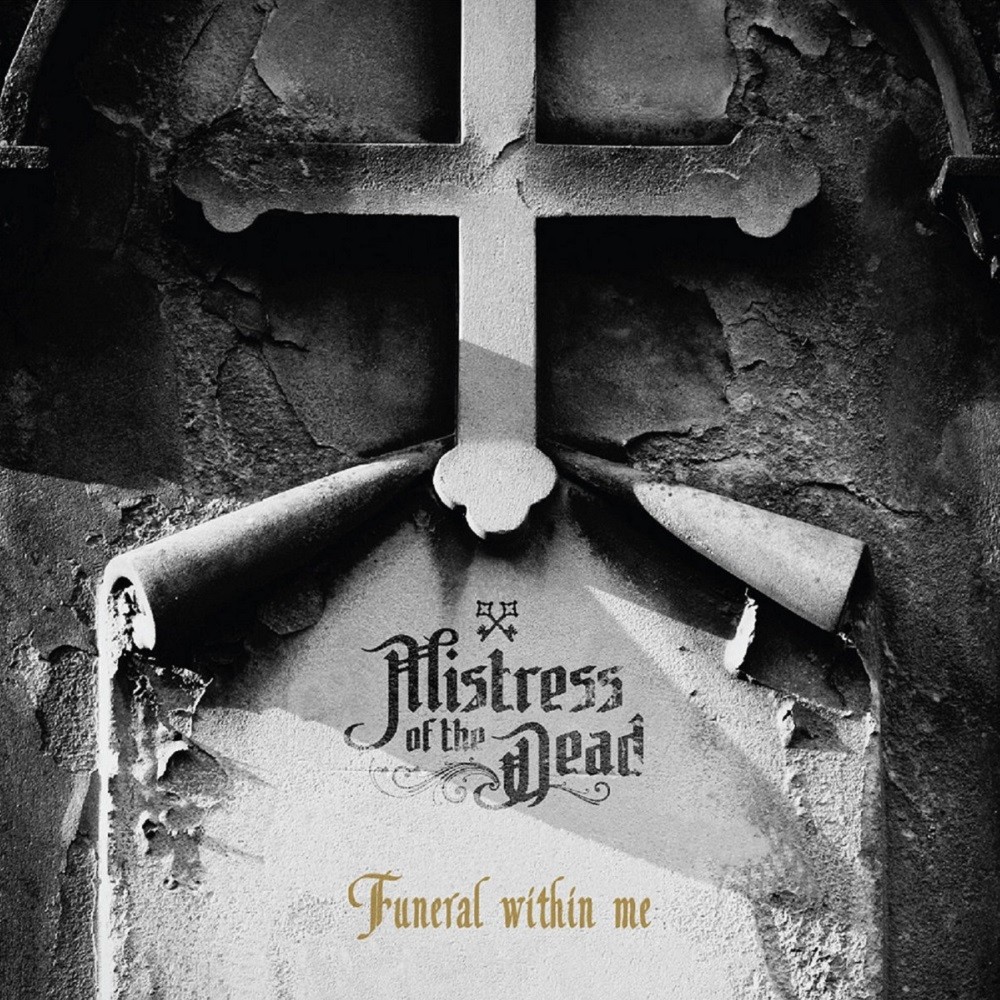 Mistress of the Dead - Funeral Within Me (2018) Cover