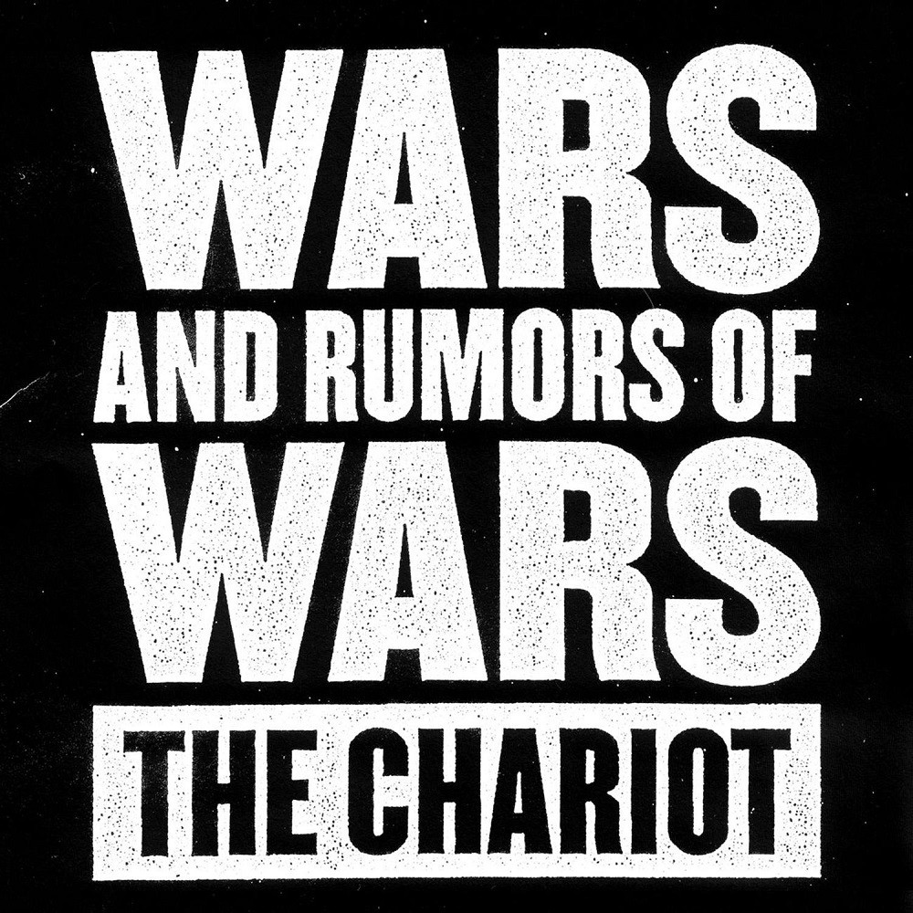Chariot, The - Wars and Rumors of Wars (2009) Cover