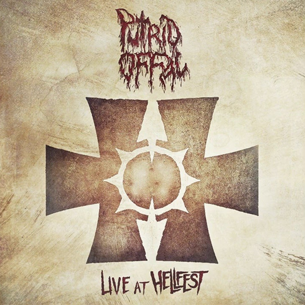 Putrid Offal - Live at Hellfest 2017 (2020) Cover