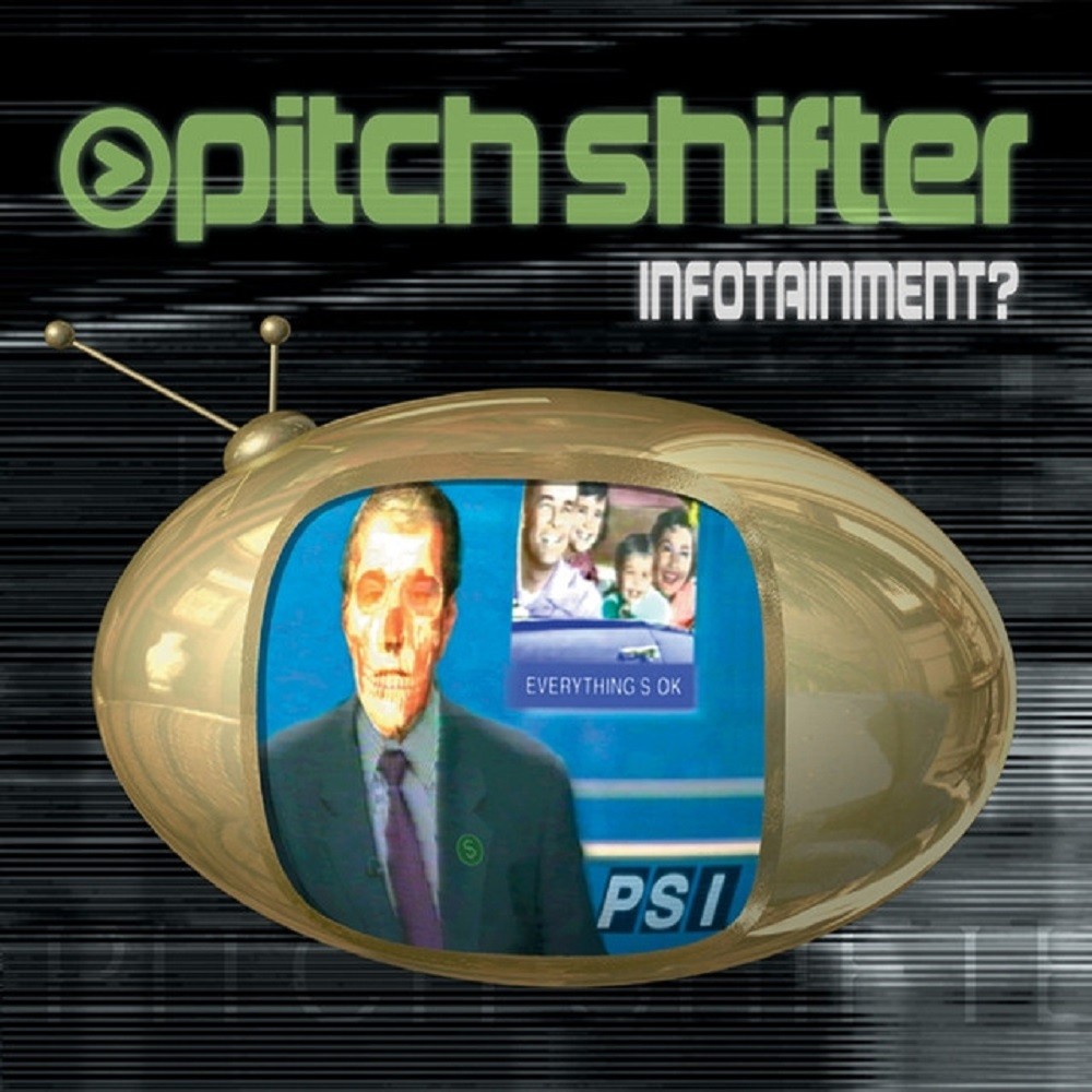 Pitchshifter - Infotainment? (1996) Cover