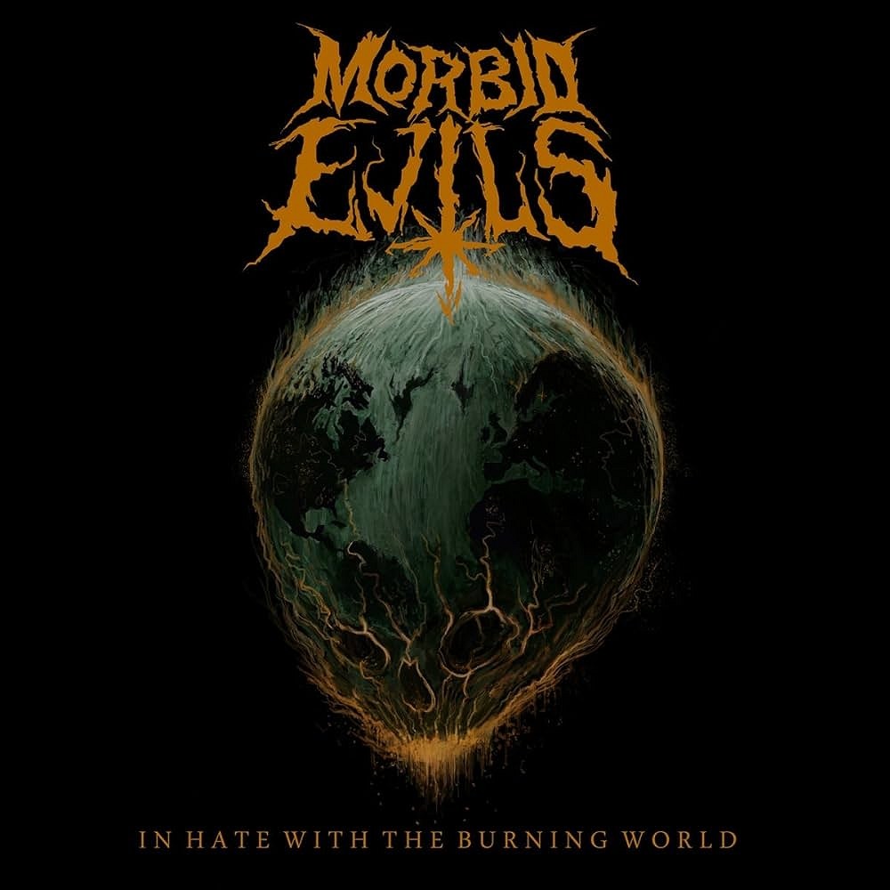 Morbid Evils - In Hate With the Burning World (2015) Cover
