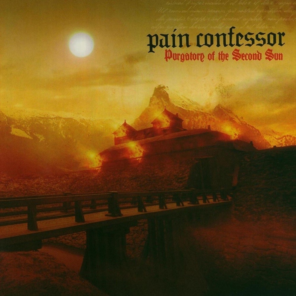 Pain Confessor - Purgatory of the Second Sun (2007) Cover