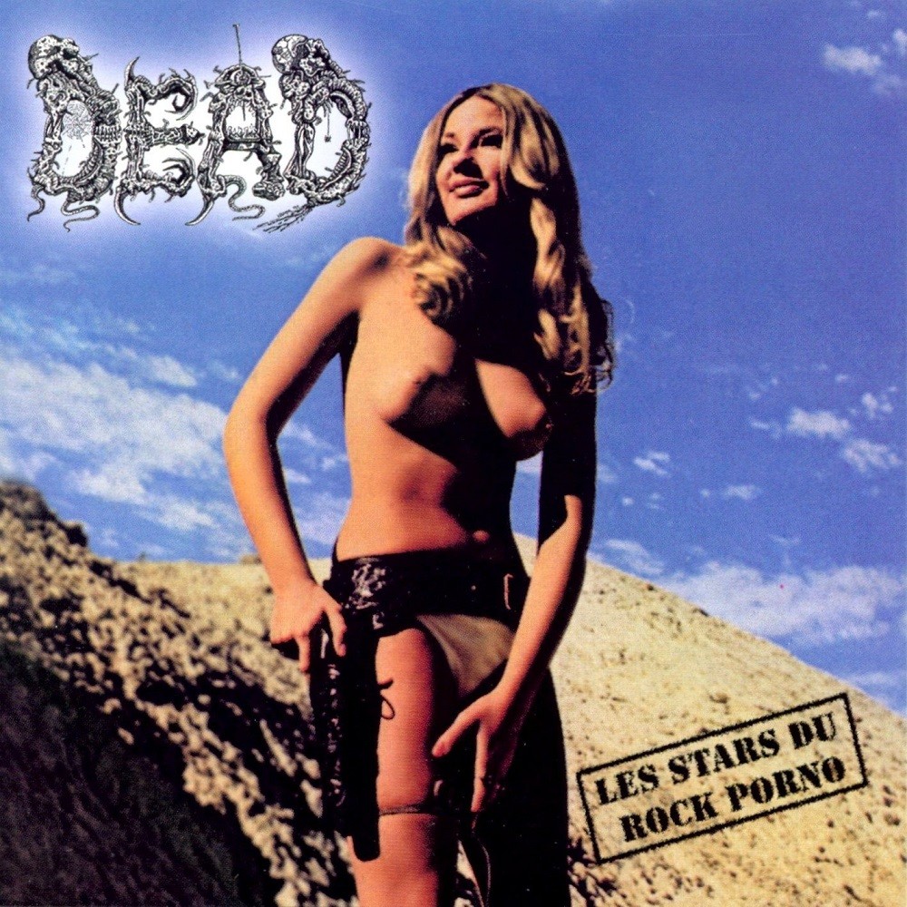 Dead - Les stars du rock porno (2004) Cover