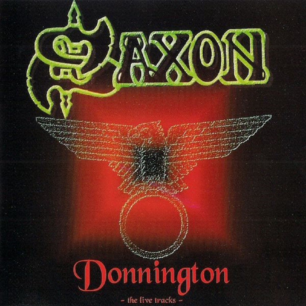 Saxon - Donnington - The Live Tracks - (1997) Cover