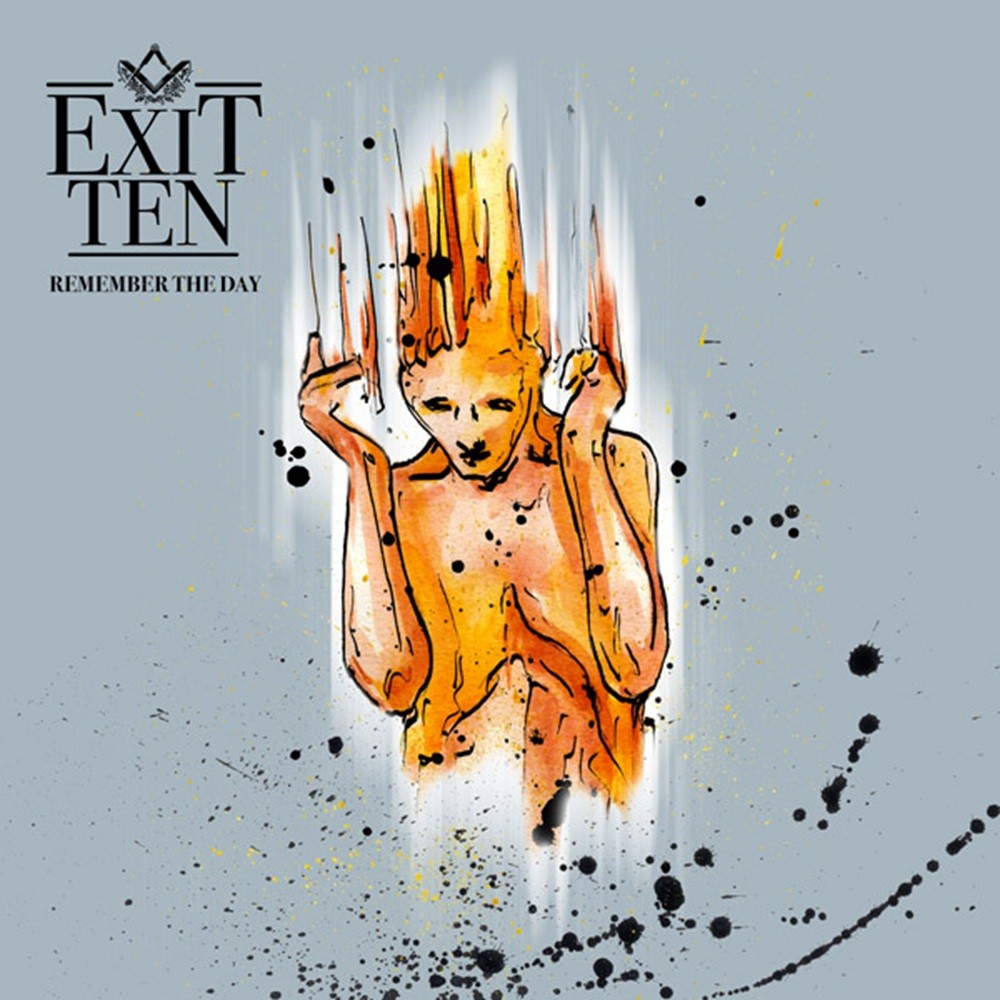 Exit Ten - Remember the Day