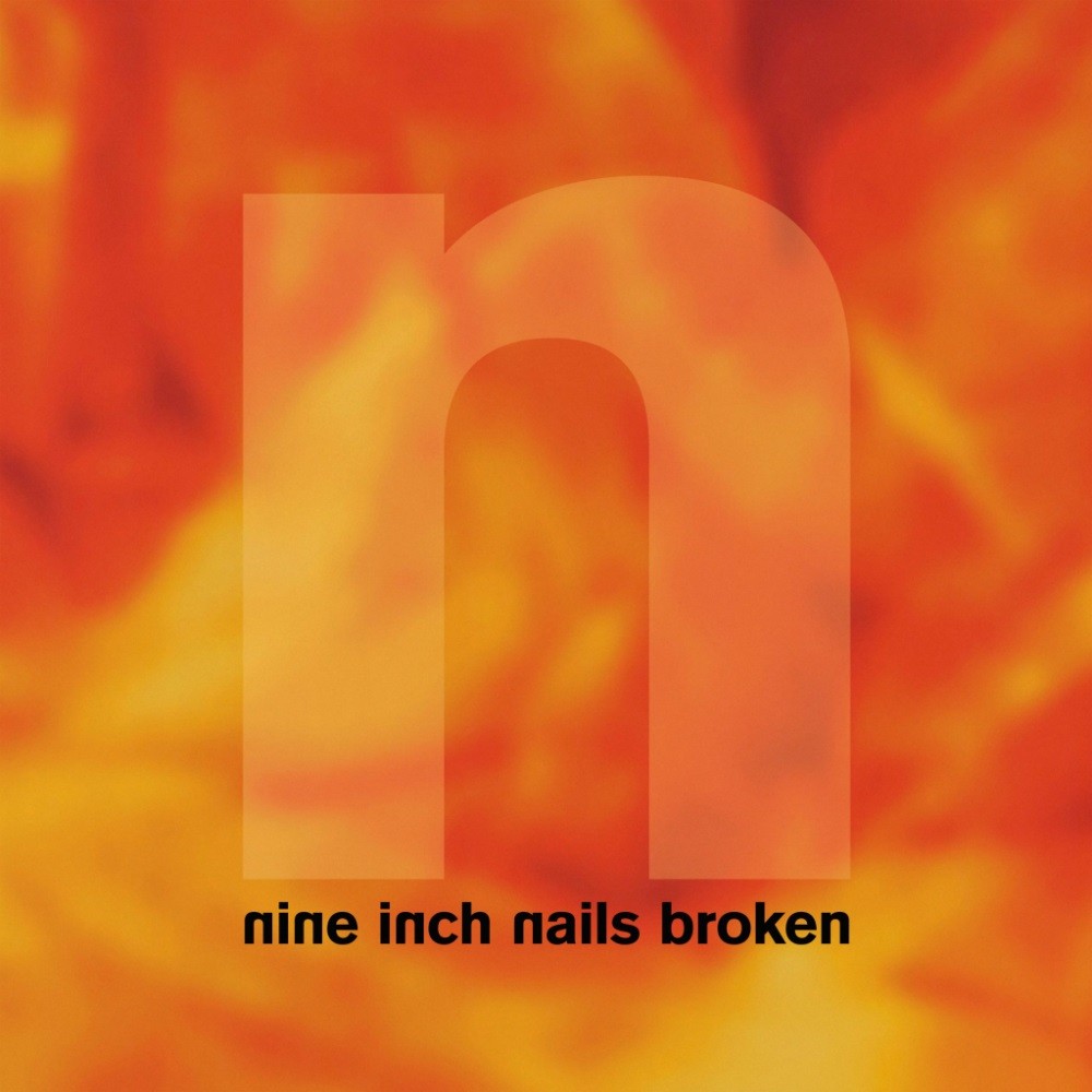 Nine Inch Nails - Broken (1992) Cover