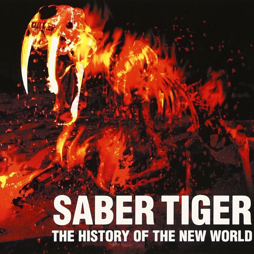 Saber Tiger - The History of the New World (2001) Cover