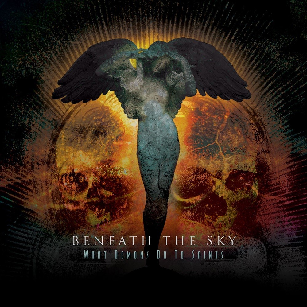Beneath the Sky - What Demons Do to Saints (2007) Cover