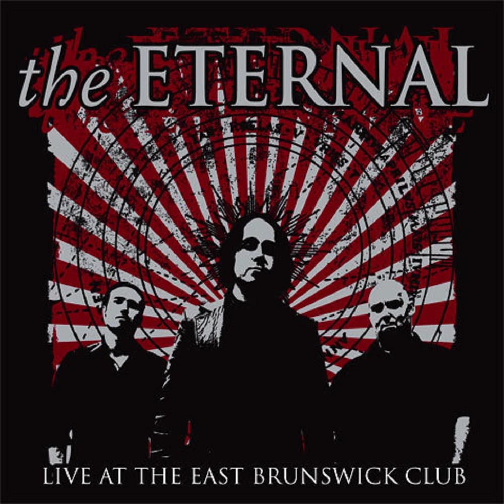 Eternal, The - Live at the East Brunswick Club (2010) Cover