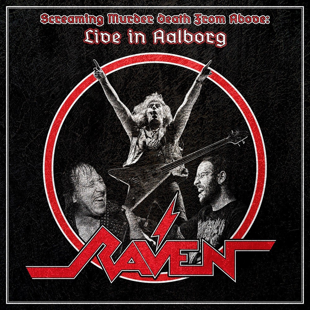 Raven - Screaming Murder Death From Above - Live in Aalborg (2019) Cover