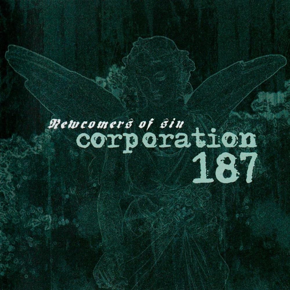 Corporation 187 - Newcomers of Sin (2008) Cover
