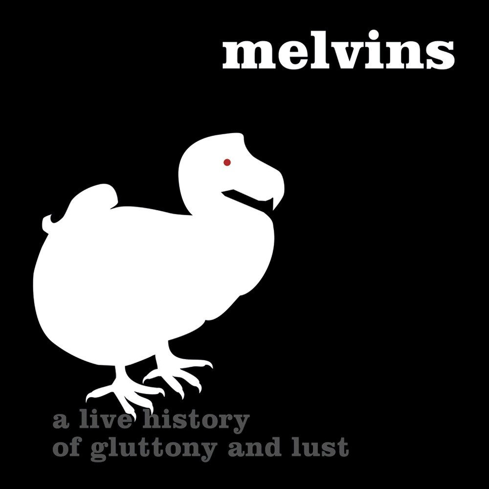 Melvins - Houdini Live 2005: A Live History of Gluttony and Lust (2006) Cover