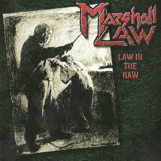 Law in the Raw