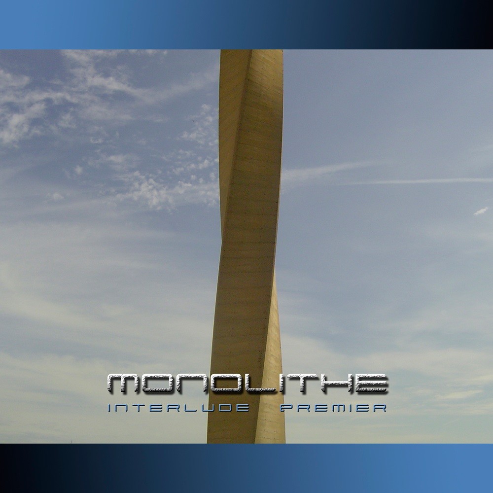 Monolithe - Interlude Premier (2007) Cover