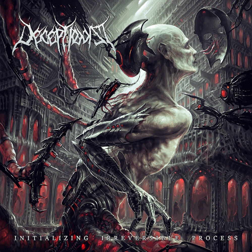 Deceptionist - Initializing Irreversible Process (2016) Cover