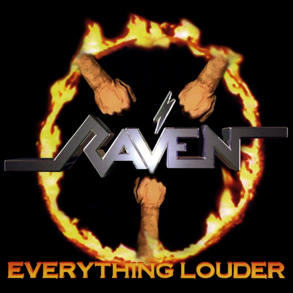 Raven - Everything Louder (1997) Cover
