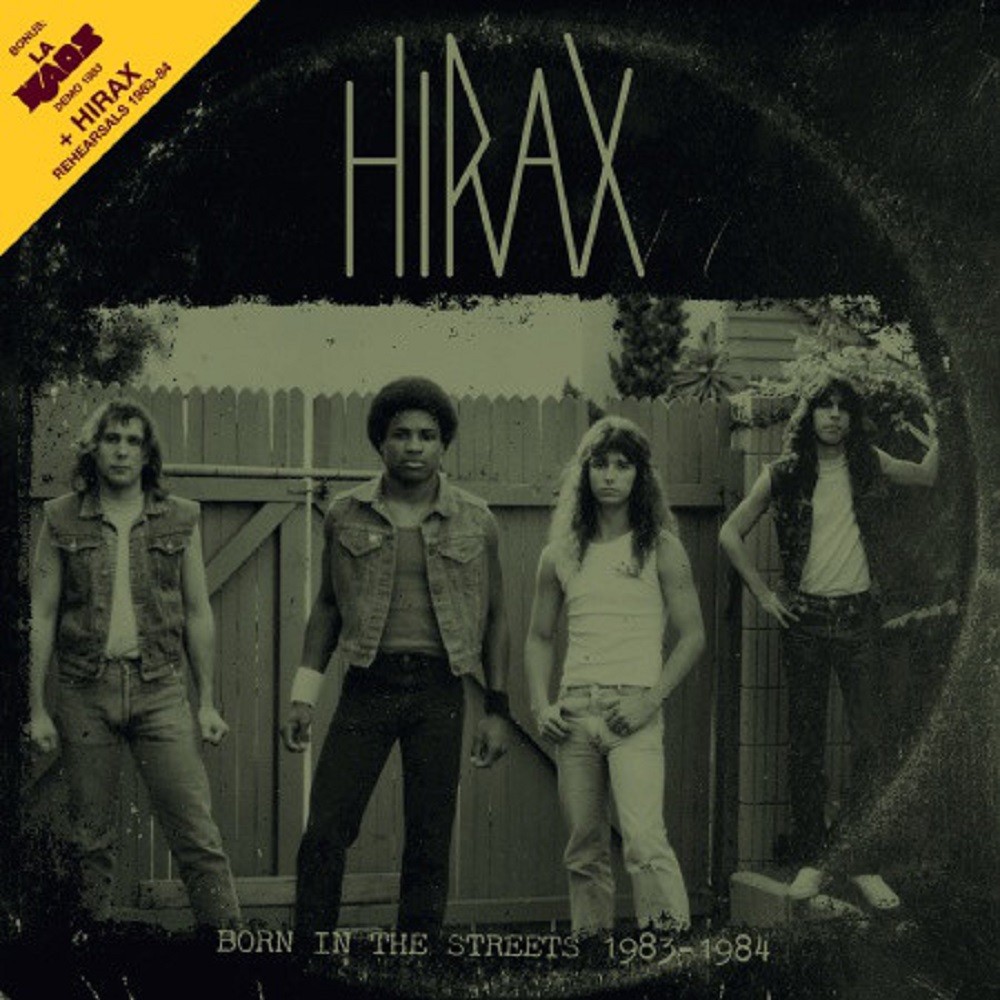 Hirax - Born in the Streets 1983-1984 (2018) Cover