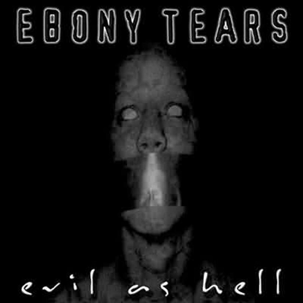 Ebony Tears - Evil as Hell (2001) Cover