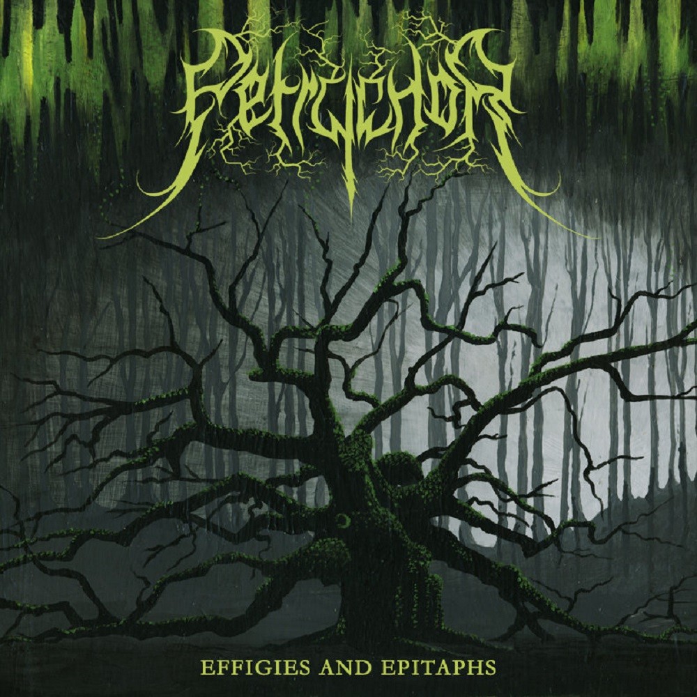Petrychor - Effigies and Epitaphs (2011) Cover