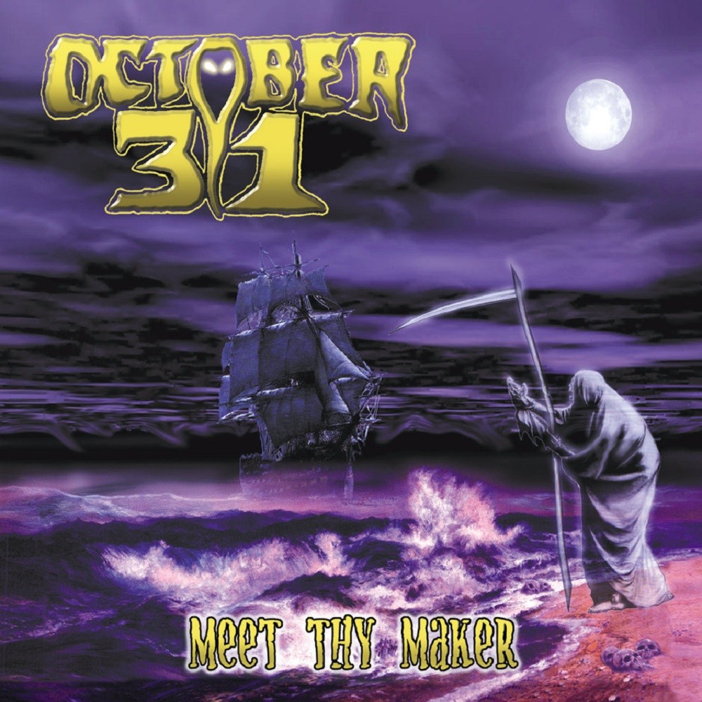 October 31 - Meet Thy Maker (1999) Cover