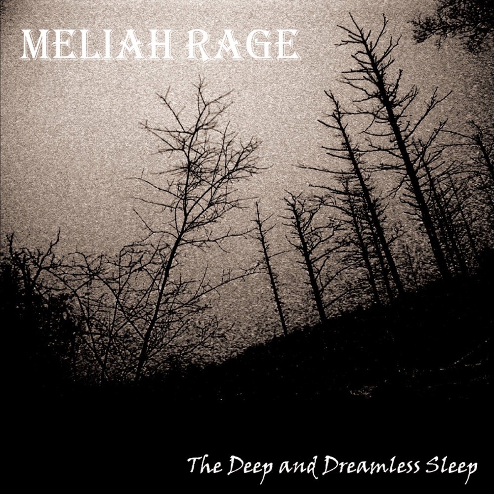 Meliah Rage - The Deep and Dreamless Sleep (2006) Cover