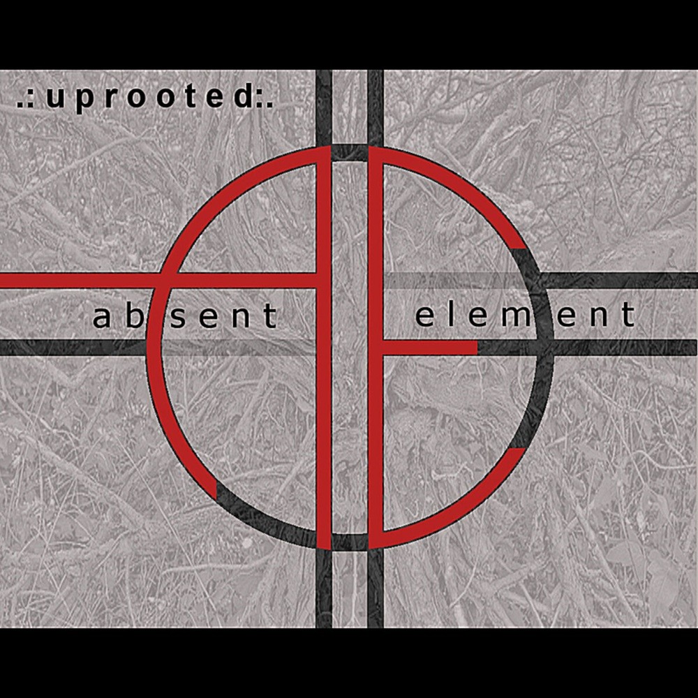 Absent Element - Uprooted (2005) Cover