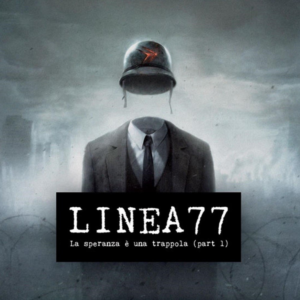 Linea 77 - La Speranza È Una Trappola (2013) Cover