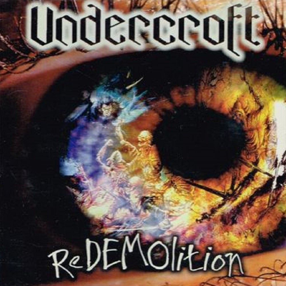 Undercroft - Redemolition (1998) Cover