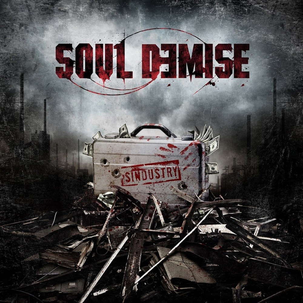 Soul Demise - Sindustry (2010) Cover